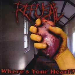 Where's Your Heart? von Refusal – Cover