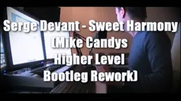 Sweet Harmony (Mike Candys Higher Level Bootleg Rework) von Serge Devant – Cover