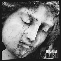 Цветы и пули von Deadfall – Cover