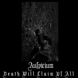 Death Will Claim Us All von Auspicium – Album Cover