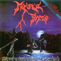 Shipwrecked with the Wicked von Mystic‐Force – Album Cover