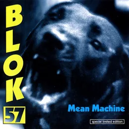 Mean Machine von Blok 57 – Cover