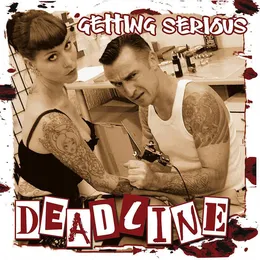 Getting Serious von Deadline – Album Cover