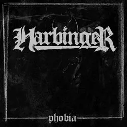 Phobia von Harbinger – Album Cover