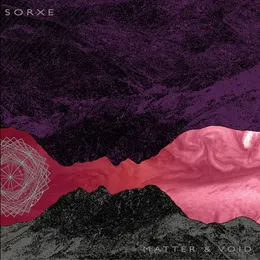 Matter & Void von Sorxe – Album Cover