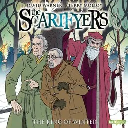 The Scarifyers: The King of Winter von Paul Morris – Album Cover