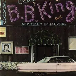 Midnight Believer von B.B. King – Album Cover