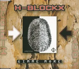 Gimme More von H-Blockx – Cover