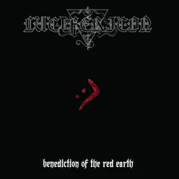 Benediction of the Red Earth von Lucifericon – Cover