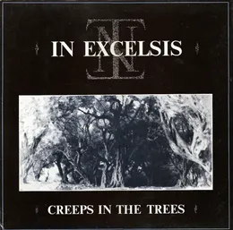 Creeps in the Trees von In Excelsis – Cover