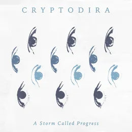 A Storm Called Progress von Cryptodira – Album Cover