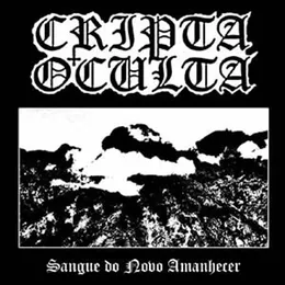 Sangue do Novo Amanhecer von Cripta Oculta – Album Cover