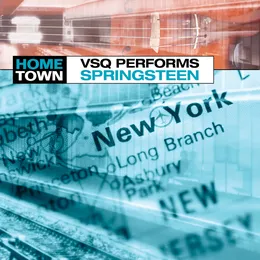 Hometown: VSQ Performs Springsteen von Vitamin String Quartet – Album Cover