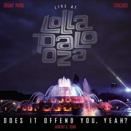 Live at Lollapalooza von Does It Offend You, Yeah? – Cover