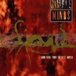 Good News From the Next World von Simple Minds – Album Cover