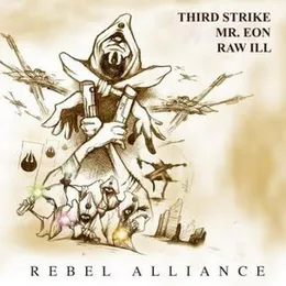 The Rebel Alliance von Third Strike – Album Cover