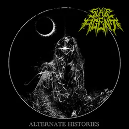 Alternate Histories von Slave Agent – Album Cover