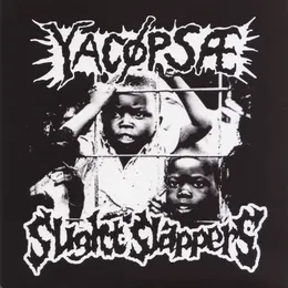 Yacøpsæ / Slight Slappers von Yacøpsæ – Album Cover
