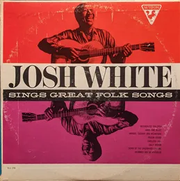 Sings Great Folk Songs von Josh White – Album Cover