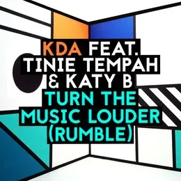 Turn the Music Louder (Rumble) von KDA – Cover