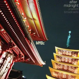 after midnight: unaired broadcasts von 2 Mello – Album Cover