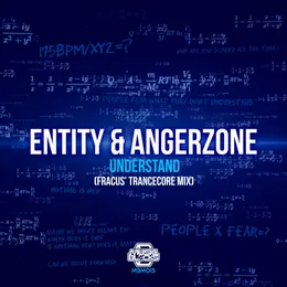 Understand (Fracus' Trancecore mix) von DJ Entity – Cover