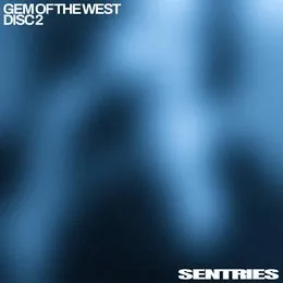Gem of the West (Disk 2) von SENTRIES – Cover