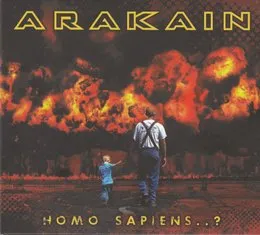 Homo sapiens..? von Arakain – Album Cover