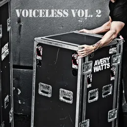 Voiceless: Vol. 2 von Avery Watts – Album Cover
