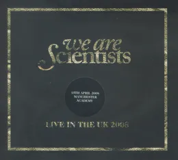 Live in the UK 2008: Manchester Academy von We Are Scientists – Cover