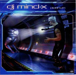Platinum von DJ Mind-X – Cover