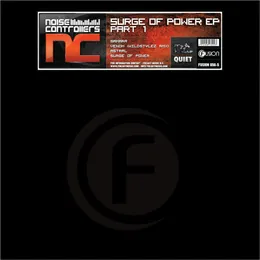 Surge of Power EP, Part 1 von Noisecontrollers – Cover