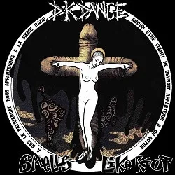 Smells Like Riot von DK Dance – Album Cover