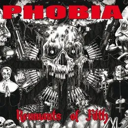 Remnants of Filth von Phobia – Album Cover