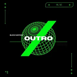 Outro (Slow Motion) von SLAE – Cover