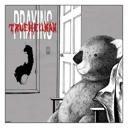 True Hellman von Praying – Album Cover