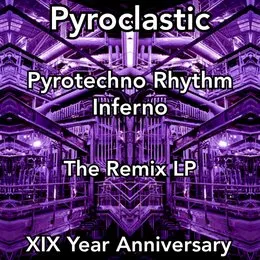 Pyrotechno Rhythm Inferno von Pyroclastic – Cover