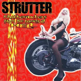 Motherfuckers From The Bowels Of Hell von Strutter – Album Cover