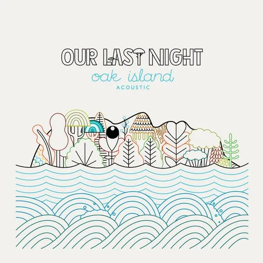 Oak Island Acoustic von Our Last Night – Album Cover