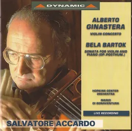 Alberto Ginastera: Violin Concerto / Béla Bartók: Sonata for Violin and Piano, op. posthum von Alberto Ginastera – Album Cover