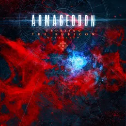 Crossing the Rubicon (Revisited) von Armageddon – Album Cover