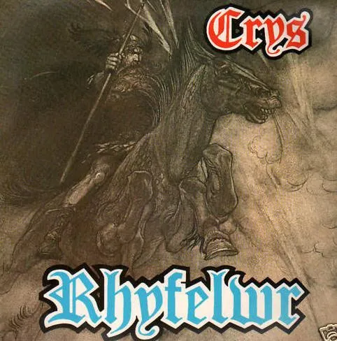 Rhyfelwr von Crys – Album Cover