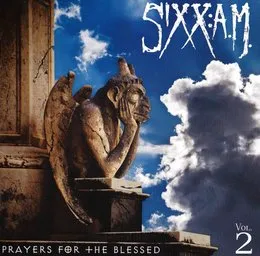 Prayers for the Blessed, Vol. 2 von Sixx:A.M. – Album Cover