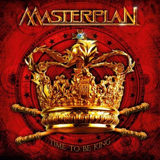 Time to Be King von Masterplan – Album Cover