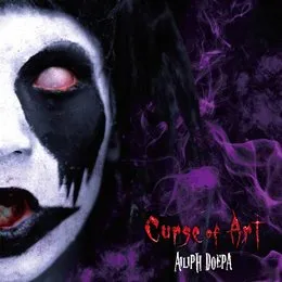 Curse of Art von アイリフドーパ – Album Cover