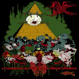 A Culmination of Crepitatious Cranial Spewings von Splatt – Cover