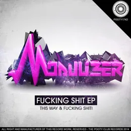 Fucking Shit! EP von Modulizer – Cover