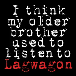 I Think My Older Brother Used to Listen to Lagwagon von Lagwagon – Album Cover