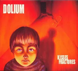 Kisses Fractures von Dolium – Album Cover