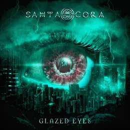 Glazed Eyes von Santa Cora – Cover
